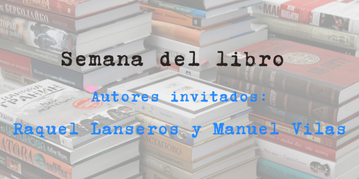 ¡Raquel Lanseros y Manuel Vilas nos visitan!