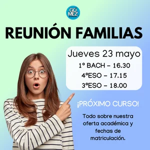 3º, 4º y 1ºBachillerato | Reunión con familias sobre próximo curso