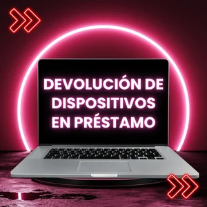 Devolución de dispositivos