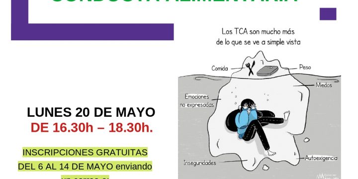 Trastornos de la Conducta Alimentaria (TCA) en la Escuela de Familias (20 de mayo)