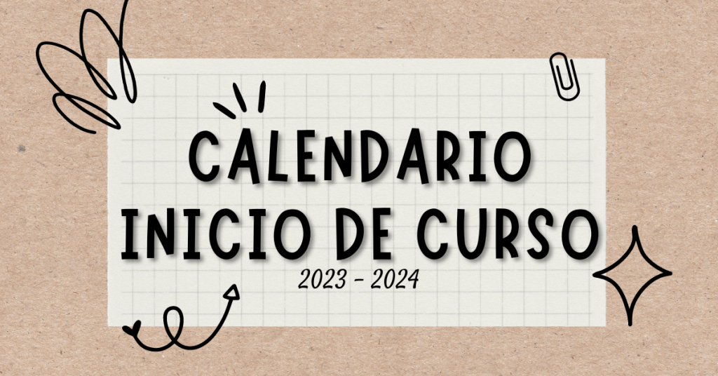 Calendario inicio de curso 2023-24