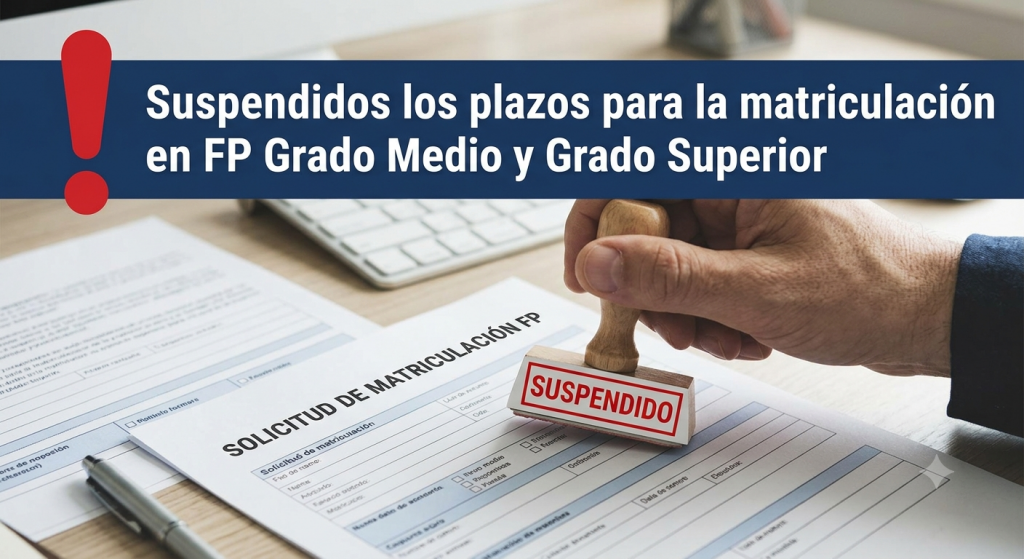 Suspensión plazos de matriculación en Formación Profesional