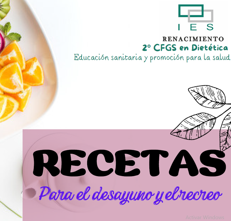 Recetas de Desayuno y Recreo