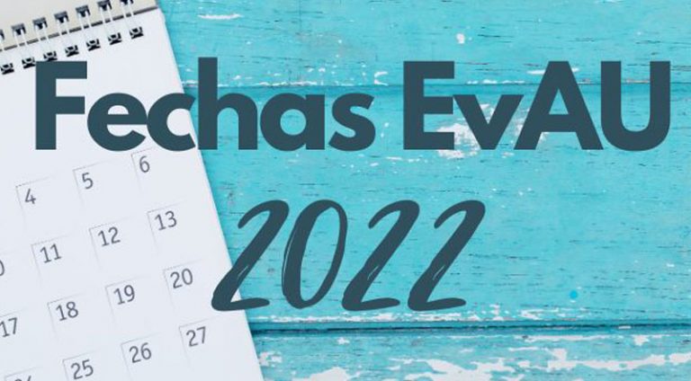 Fechas EvAU 2022