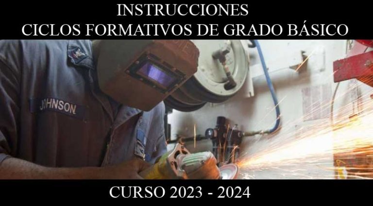 Instrucciones Ciclos Formativos de Grado Básico. Curso 2023-2024