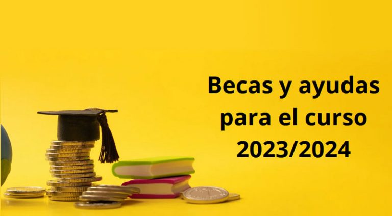 Becas y ayudas para el curso 2023/2024