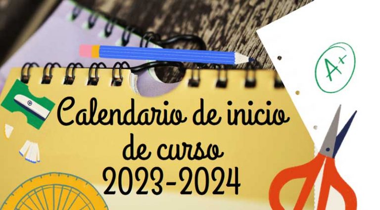 Calendario inicio de curso 2023 – 2024