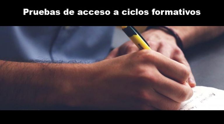 Pruebas de acceso a Ciclos Formativos