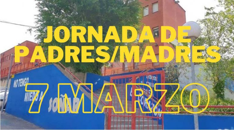 Propuesta jornada de padres/madres. Viernes 7 de marzo de 2025