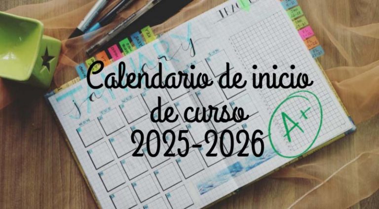 Calendario inicio de curso 2025 – 2026